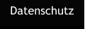 Datenschutz